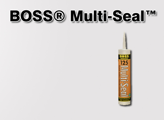 Boss Multiseal